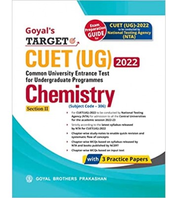 Goyal Target CUET (UG) Chemistry (Section - 2) 2022